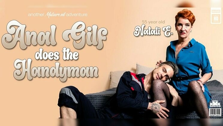 [Mature.nl] - Naughty GILF Natali E. Loves Anal with Young Handyman Willy Regal